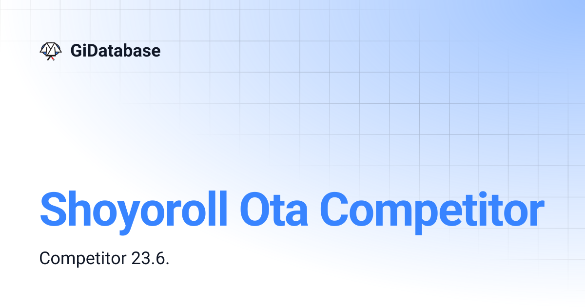 Shoyoroll Ota Competitor | GiDatabase